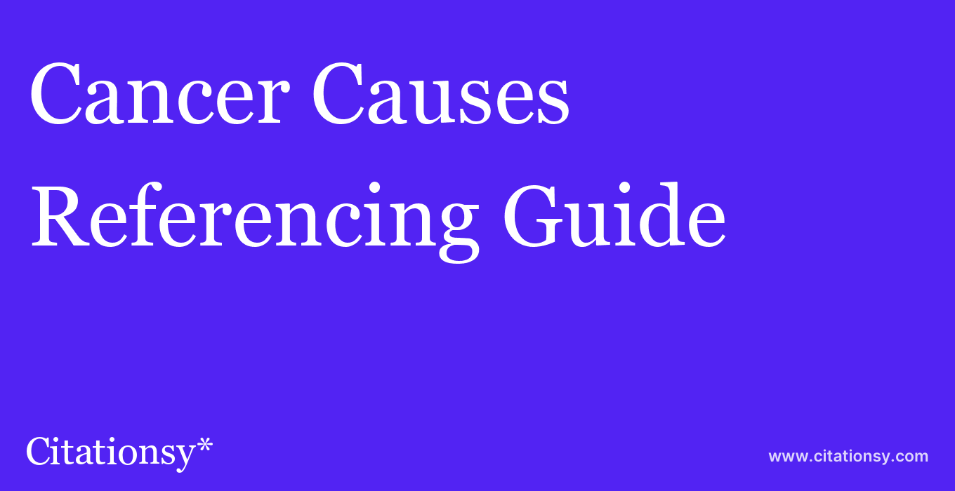 cite Cancer Causes & Control  — Referencing Guide